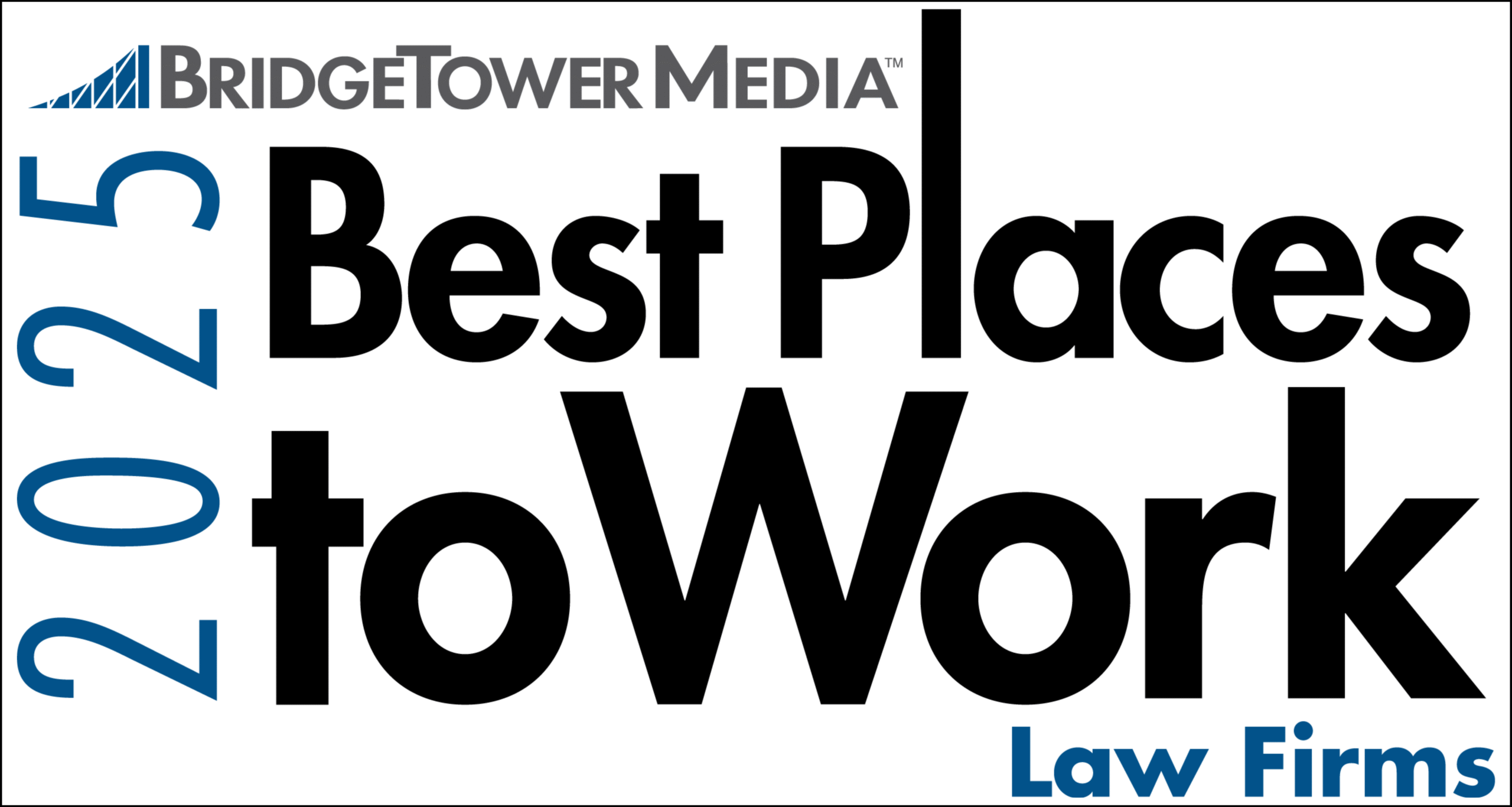 Best Places to Work - Bridge Tower Media - Michigan Detroit Troy - Lawyers Attorney Law Firm Legal Field Careers Jobs Apply 2025 2026