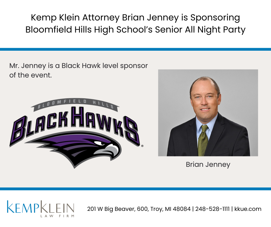 Kemp Klein Attorney Brian Jenney is Sponsoring Bloomfield High School’s Senior All Night Party
