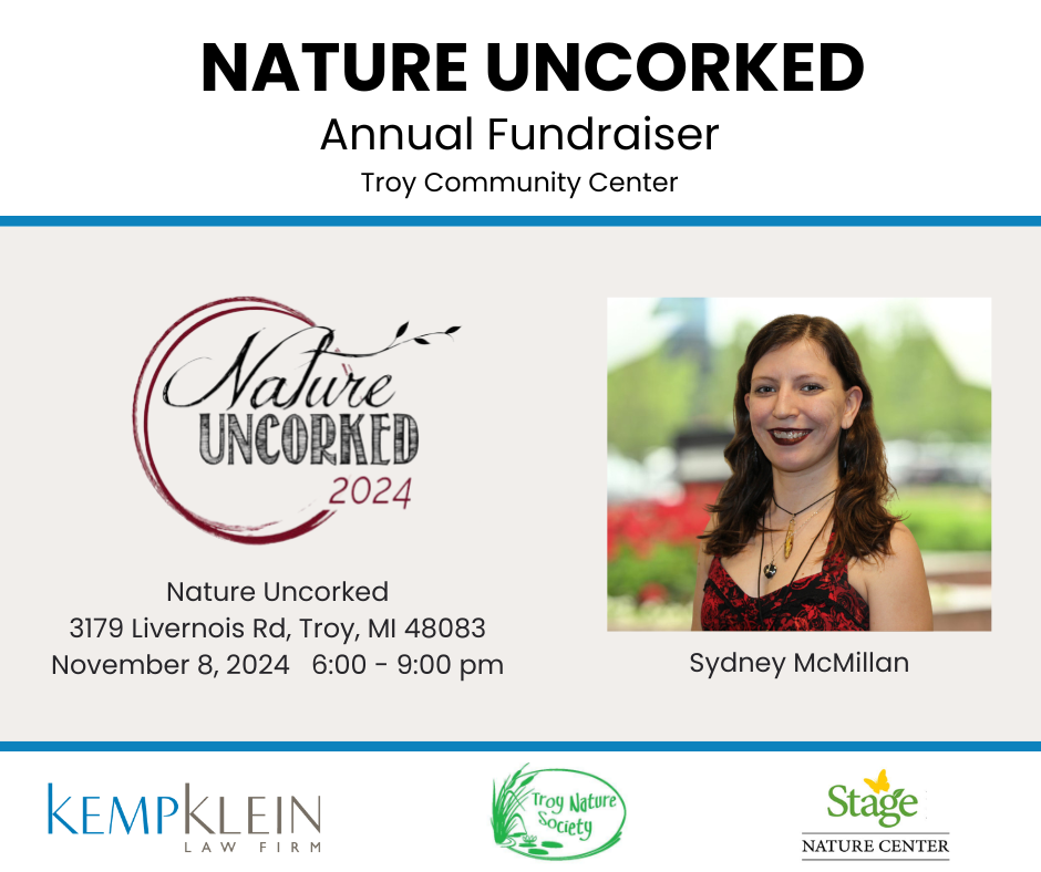 Sydney McMillan Troy Nature Society Nature Uncorked Kemp Klein