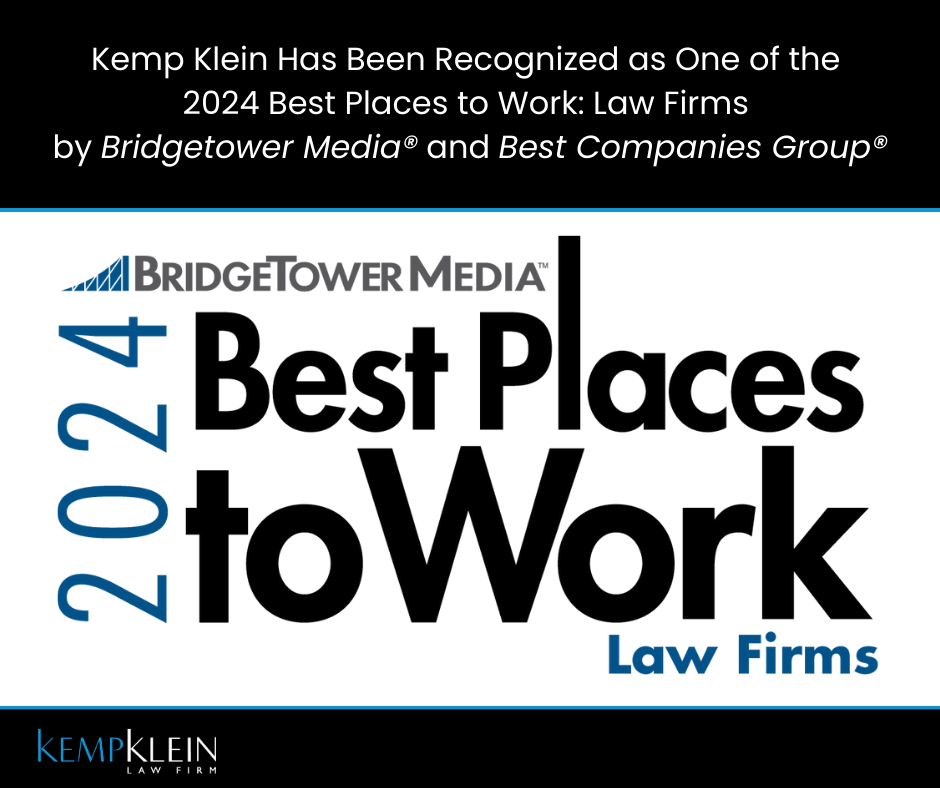 Kemp Klein Has Been Recognized as One of the 2024 Best Places to Work: Law Firms by Bridgetower Media® and Best Companies Group®