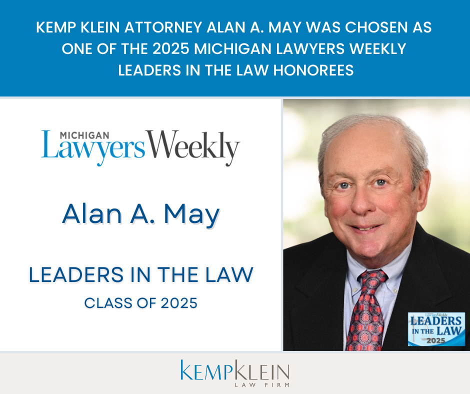 Alan May Leaders in the Law Michigan Lawyers Weekly 2025 Attorney Awards Troy Michigan Probate Law Firm